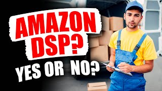 5 Reasons to NOT Invest in the Amazon Delivery Franchise DSP Business [upl. by Assilat61]