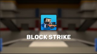 Block Strike  Trailer 3 [upl. by Blancha581]