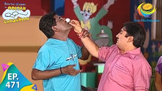 Taarak Mehta Ka Ooltah Chashmah  Episode 471  Full Episode [upl. by Garrek876]