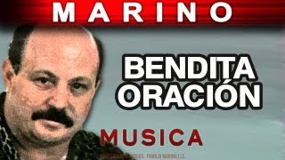 Marino  Bendita Oracion musica [upl. by Kreg]