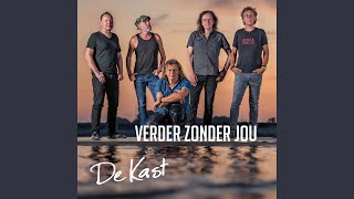 Verder Zonder Jou [upl. by Aititil]