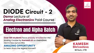 Diode Circuit  2  Demo lecture of Analog Electronics Paid Course  ElectronAlpha Batch [upl. by Iveel564]