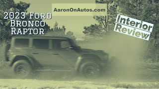 2023 Ford Bronco Raptor interior walkthrough [upl. by Anitnauq]