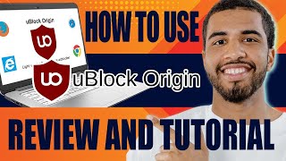 How to Use Ublock Origin  Update Setup Settings Review and Tutorial 2024 [upl. by Claude487]