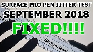 NEW Surface Pro Pen Jitter Test  AUG2018 FIXED AT LAST kinda [upl. by Asiek]