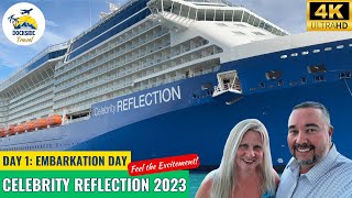 Celebrity Reflection 2023 Episode 1  Embarkation Day [upl. by Avle]