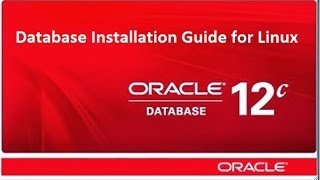 How to install oracle 12c on Linux [upl. by Lasky]