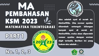 SOAL RESMI KSM MA 2023  PEMBAHASAN SOAL KSM MA 2023 MATEMATIKA TERINTEGRASI TK KABKOTA KSM [upl. by Downey]