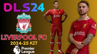 DLS 24 KITS LIVERPOOL 202425 🔴⚪  DLS 24 UPDATE [upl. by Anidene]