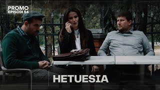 PROMO Seriali HETUESIA  Episodi 54 [upl. by Matronna]