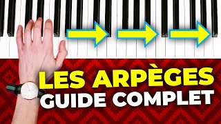 Comment travailler les arpèges au piano  le guide complet [upl. by Nylirrej]