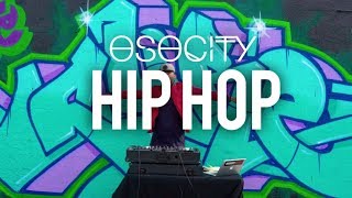 Hip Hop Mix 2018  The Best of Hip Hop 2018 by OSOCITY [upl. by Sungam]