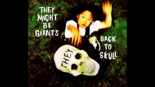 They Might Be Giants Snail Dust [upl. by Nnaear]