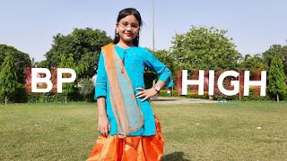 Bp High Song  Dance  Renuka Panwar  Pranjal Dahiya  Abhigyaa Jain Dance  Bp High Song Dance [upl. by Dorsey]