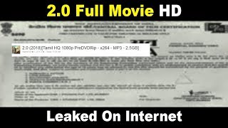 20 Full Movie HD Leaked On The Internet  Rajnikanth  Akshay Kumar  Amy Jackson [upl. by Arehahs914]