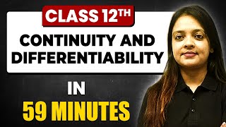 CONTINUITY AND DIFFERENTIABILITY in 59 Minutes  Maths Chapter 5  Full Chapter Revision Class 12th [upl. by Meredith137]