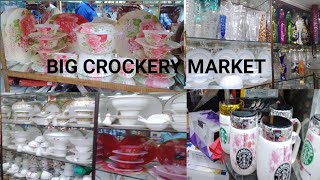 BIGGEST CROCKERY amp CERAMIC PRODUCT MARKET IN KOLKATA  BRABOURNE ROAD  KOLKATA CANDID [upl. by Prospero201]