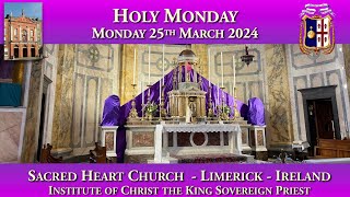 Monday 25th March 2024 Holy Monday [upl. by Quitt53]