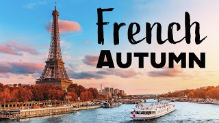 French Autumn Music  Parisian Café Melodies for Cozy Fall Days [upl. by Roger]