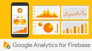 Introducing Google Analytics for Firebase [upl. by Griffiths]