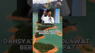 Dahsyatnya Sholawat Berlipatlipat  Ustadz Abdul Somad campsholawatuas sholawat bersholawat [upl. by Duwe]