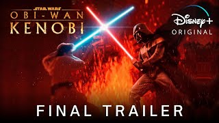 ObiWan Kenobi  FINAL TRAILER 2022 Disney [upl. by Aham]