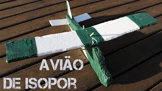 Como Fazer um Avião Planador de Isopor Passo a Passo [upl. by Illah]