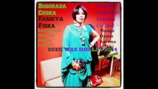 FARXIYA FISKA NEW SONG BEER WAX DHALAY  2014 [upl. by Hsetih]