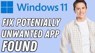 How to Fix Windows Security Potentially Unwanted App Found in Windows 1011   Full Guide [upl. by Haraf]