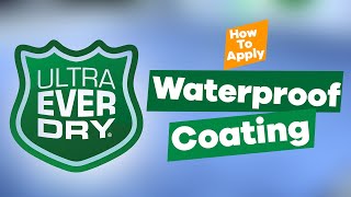 How to Apply Ultra Ever Dry Waterproof Coating  The Cary Company [upl. by Nnylav]