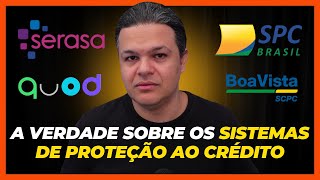 Toda a verdade sobre os Sistemas de Proteção ao Crédito [upl. by Girardi]