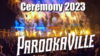 Parookaville 2023  Ceremony 4KCOMPLETEGOOD AUDIO [upl. by Imak637]