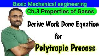 Work Done Equation by Polytropic Process  Derivation  BME [upl. by Nrehtac]