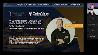 Webinar Strategies for H1B FY 2025 Cap Season by Velie Global Law Firm Jon Velie [upl. by Yrannav311]