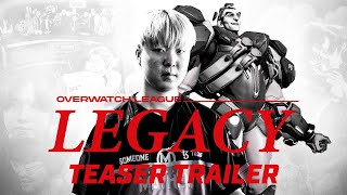 Overwatch League  Legacy  TEASER TRAILER [upl. by Carlen939]