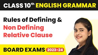 Rules of Defining and NonDefining Relative Clause  Clauses  Class 10 English Grammar 202223 [upl. by Thackeray929]