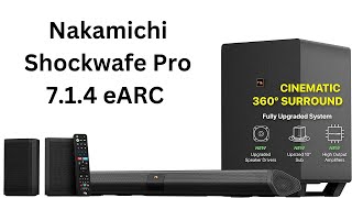 Nakamichi Shockwafe Pro 714 eARC [upl. by Allenod]