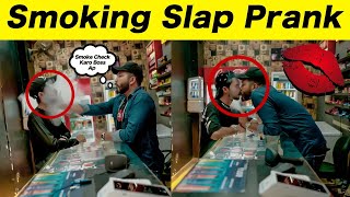 Smoking Slap Prank  Prank Gone Extremely Wrong  Sharik Shah Prank [upl. by Eylk]