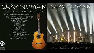 Gary Numan  Acoustic Tour  Hackney Church 16102023 [upl. by Ahsitaf]