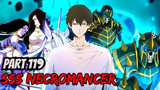 119 Disastrous Necromancer Godlike  Manhua Tagalog Recap [upl. by Anasiul]