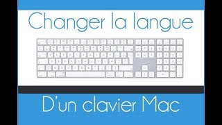 Passer dun clavier QWERTY en AZERTY et vice versa sur Mac [upl. by Naiviv32]