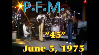 Premiata Forneria Marconi PFM  Live June 5 1975 HD [upl. by Acino602]