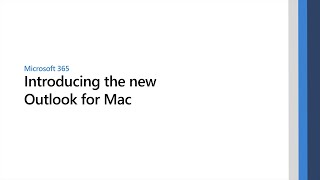 Introducing the new Outlook for Mac [upl. by Hoes]