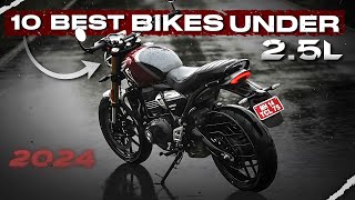 2024 Top 10 Bikes Under 25 Lakhs [upl. by Attoynek]