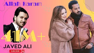 Allah karam  ADAM SAINI  JAVED ALI  Nana Shoniya  Short Version [upl. by Sharyl]