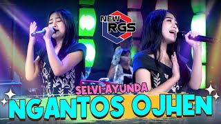 Selvi Ayunda  Ngantos Ojhen Official Live Music  New RGS  Lagu Madura [upl. by Akeirahs]