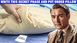 PEN DOWN THIS SECRET PHRASE AND PLACE IT BENEATH YOUR PILLOW  NEVILLE GODDARD  LAW OF ATTRACTION [upl. by Zahc906]