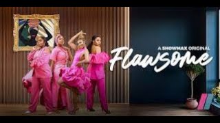 Flawsome series review Episodes 13  Enado Odigie Sharon Ooja Ini Dima Okojie Bisola Aiyeola [upl. by Dominik517]