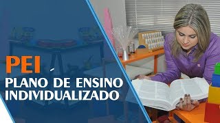 Plano de Ensino Individualizado PEI Por que é tão importante Como elaborar  IEAC [upl. by Cooper]