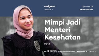 Profesi Dokter Bukan Sekadar Prestise  Endgame ft Nadhira Afifa Part 1 [upl. by Annerol]